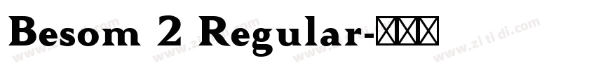 Besom 2 Regular字体转换
